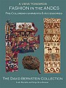 Peru, A View Towards Fashion in the Andes: Pre-Columbian Garments & Accessories
2025