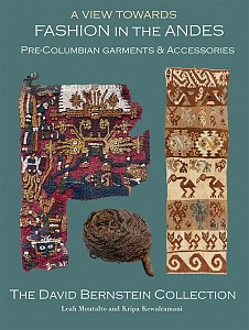 A View Towards Fashion in the Andes: Pre-Columbian Garments & Accessories,  Peru, 2025